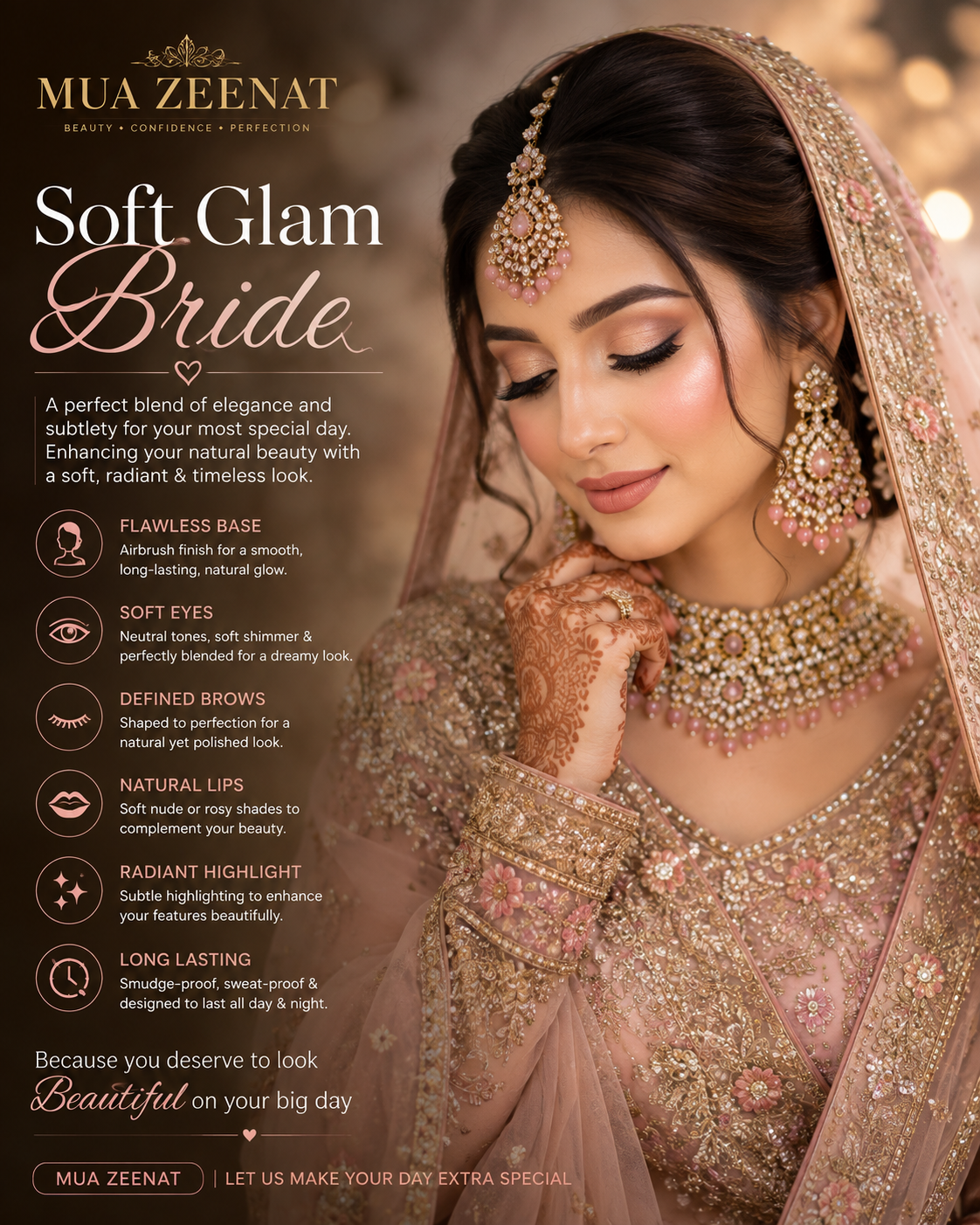 Bridal makeup — Soft Glam Bride – MUA ZEENAT  Celebrate your special day with the timeless elegance of Soft Glam Bridal Makeup by MUA ZEENAT. Our signature soft glam look enhan by MUA Zeenat